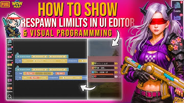 How To Show Respawn Limits By Using Ui Editor And Visual Programming | PUBGMWOW I LEGEND OP PUBG