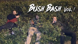 Bush Bash Vol. 1