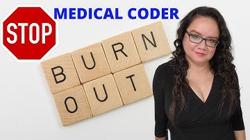 HOW TO STOP BURN OUT FOR MEDICAL CODING STUDENTS | MEDICAL CODING WITH BLEU