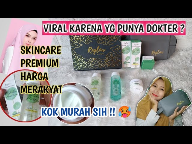 UNBOXING & REVIEW SKINCARE REGLOW BY DR. SHINDY ORIGINAL class=