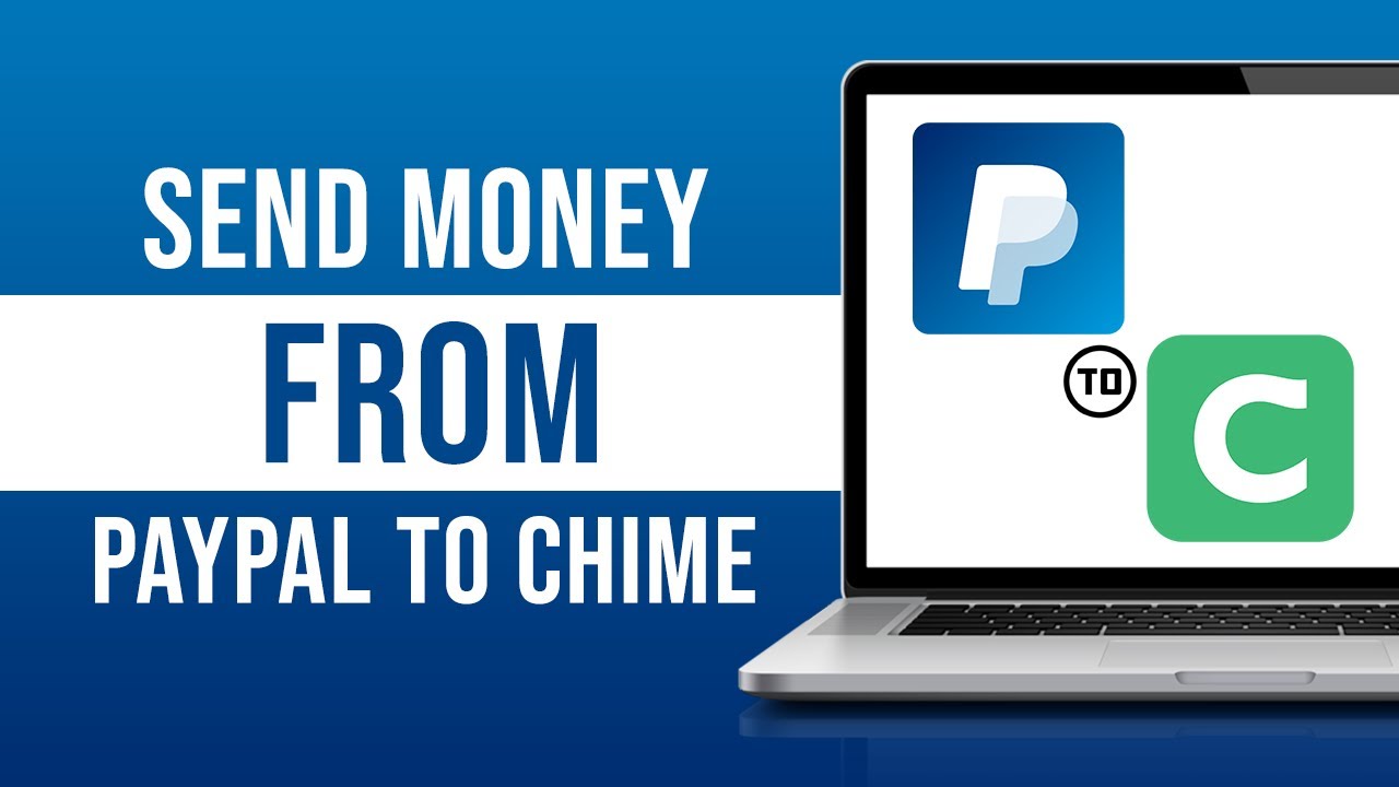 How To Send Money From PayPal To Chime - YouTube