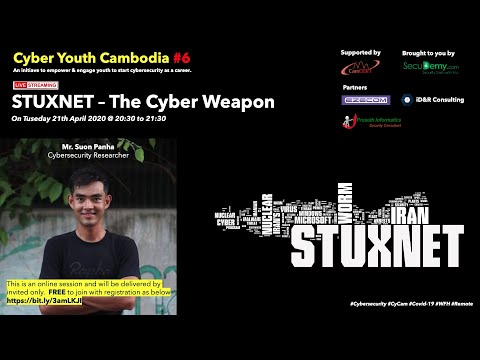 Cambodia Cyber Youth #06 - Student: The Cyber Weapon