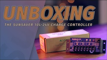 Unboxing the SunSaver 10L-24 Charge Controller