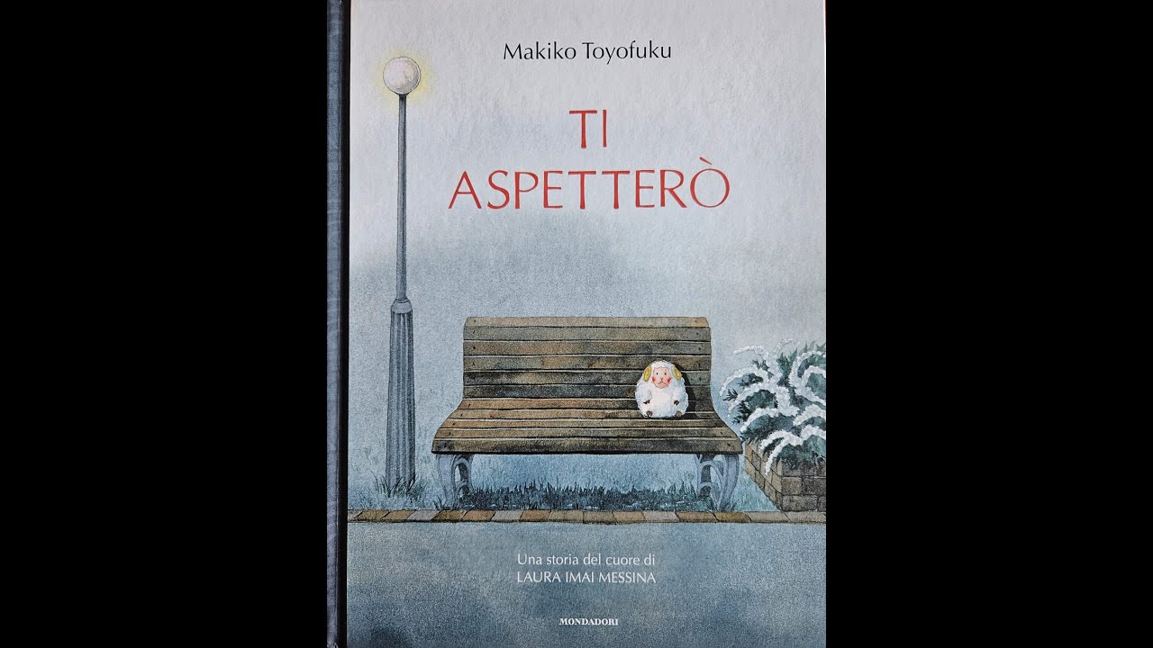 Ti aspetterò di Makiko Toyofuku -Mondadori