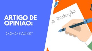 ARTIGO DE OPINIÃO - Como fazer?