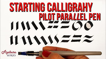 CALLIGRAPHY for BEGINNERS: PILOT PARALLEL PEN Basic Strokes