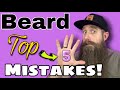 Top 5 beard mistakes to avoid