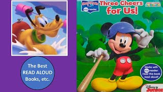 Three Cheers For Us, Mickey Mouse Clubhouse Read Aloud, Disney Storybooks Read Along
