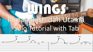 WINGS - Taman Rashidah Utama - Solo Tutorial with TAB