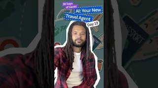 Your AI Travel Agent: Smart Trip Planning 🤖 Day 19 #30DaysofGenAI