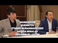 Mansurxon Nurmatov Otabek Muhammadzohid haqida nimalar deganini bilasizmi?!