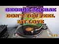 George McCrae - Don&#39;t You Feel My Love (Disco-Funk 1978) (Extended Version) HQ - FULL HD