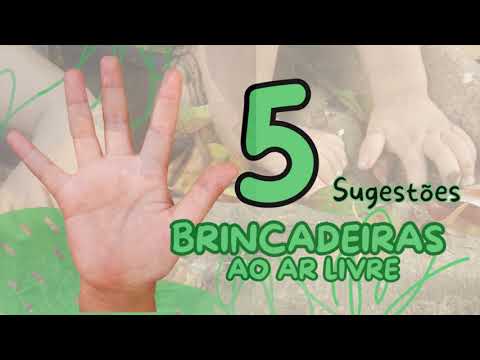 5 SUGESTÕES DE BRINCADEIRAS AO AR LIVRE