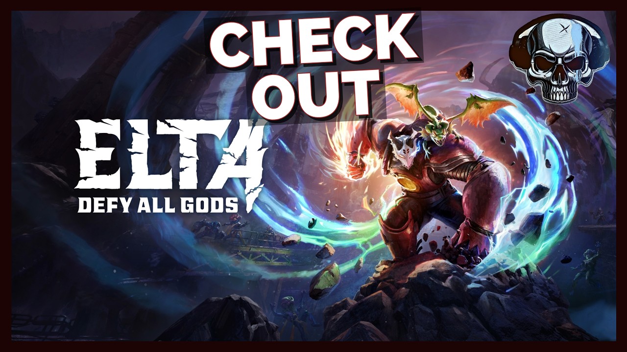 Check Out - Elta: Defy All Gods