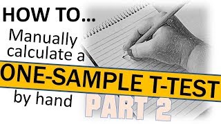 Calculate One-Sample T-Test (By Hand) - Part 2