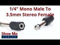 1/4" Mono Male To 3.5mm Stereo Female Adapter #961