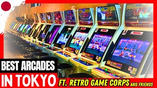 The BEST Arcades In Tokyo, Japan [Ft. Retro Game Corps and Friends]