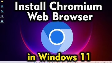 How to Download & Install Chromium web browser on Windows 11