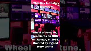 This Day In History January 6 Wheel Of Fortune Premieres