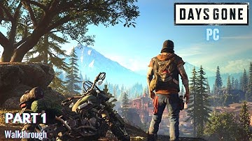 Days Gone [PC]  | Walkthrough Gameplay | PART 1 - INTRO