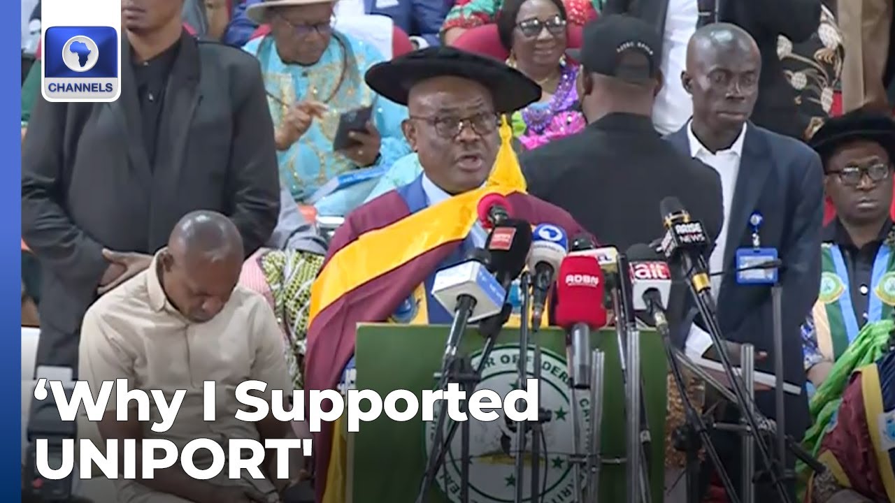 Why I Supported UNIPORT As Rivers Gov, Minister — Wike
