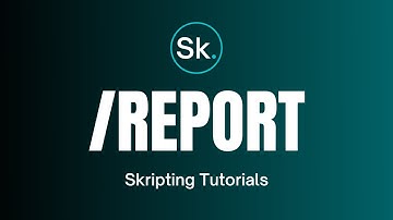 Custom /REPORT Command | Skripting Tutorials