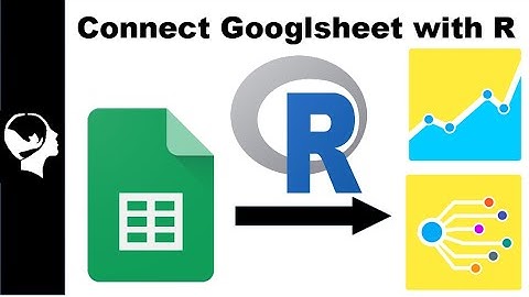 Googledrive and Googlesheet4 in R | A RStudio Tutorial