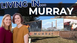 Living in Murray | Take a Tour of Murray City | Salt Lake County | Utah