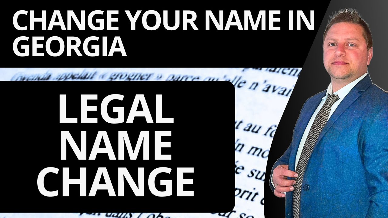 How to Legally Change Your Name in Georgia | Legal Name Change Tutorial ...