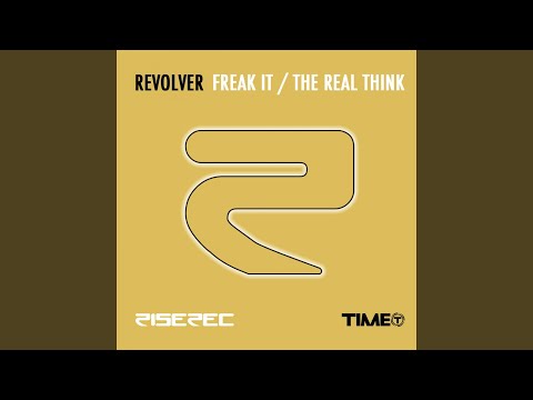Freak It / The Real Think artwork