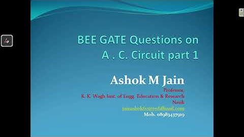 BEE | GATE  Questions on A  C  Circuits Part 1 | Unit 3 - 9