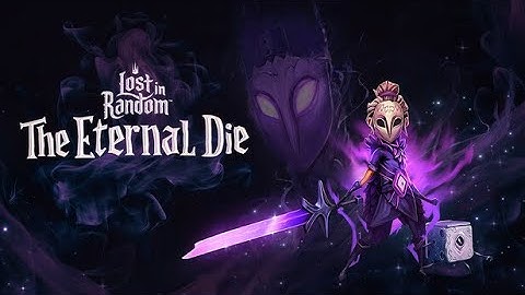 Lost in Random The Eternal Die Gameplay #1