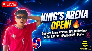 LIVE 🔴 Let's Play eFootball 2027 Custom Tournament, 1v1 Battles, ID Reviews, and Rank Push | Day 43