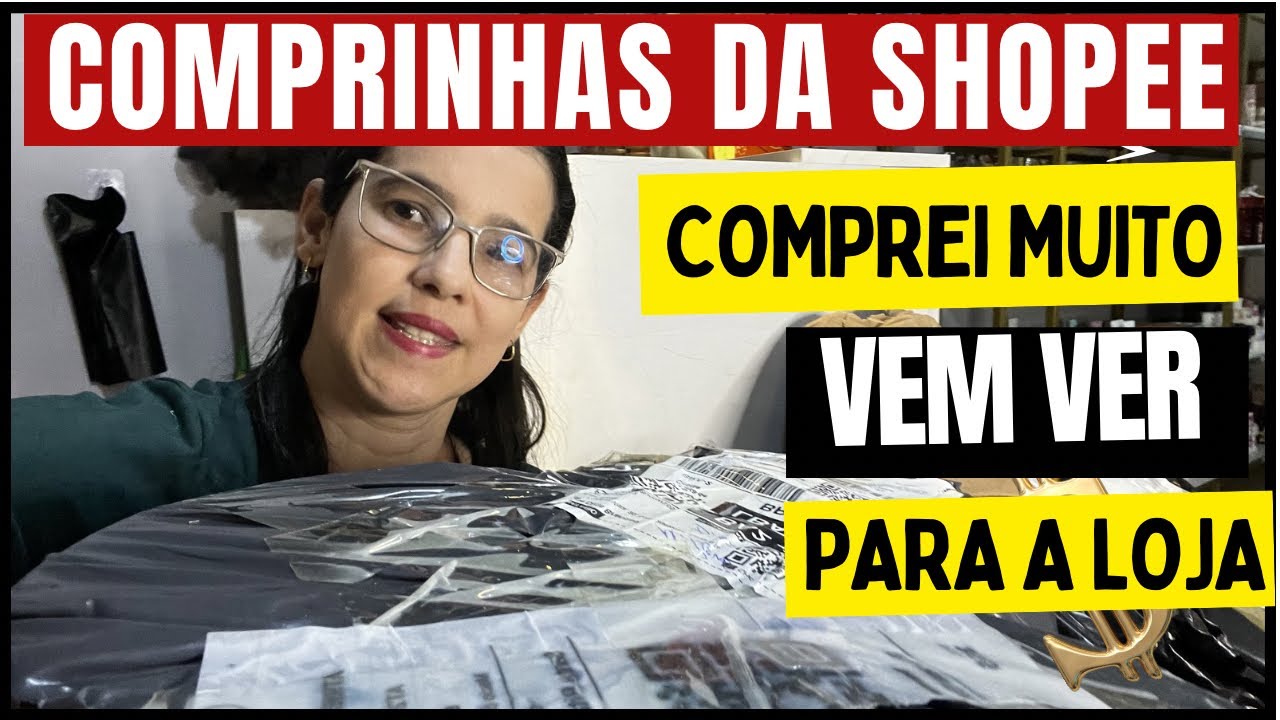 COMPRINHAS DA SHOPEE PARA MONTAR CESTAS | SACOLAS