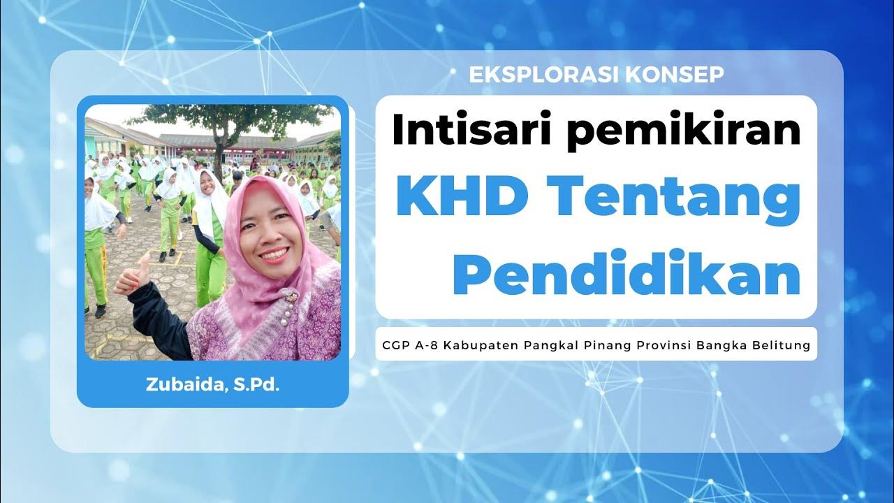Intisari pemikiran khd youtube