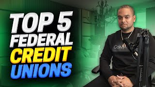 TOP 5 CREDIT UNIONS IN 2023 | AND HERE IS WHY🔥