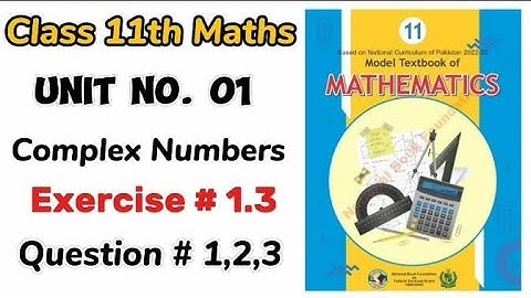 Exercise 1.3 class 11 NBF | Ex 1.3 class 11 NBF | National book foundation