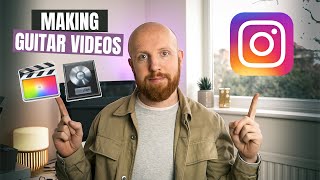 How To Make Pro GUITAR VIDEOS for INSTAGRAM + YOUTUBE