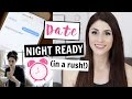 Get Ready for Date Night FAST