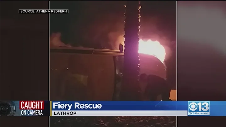 Man Saved From Overturned Burning Car In Lathrop F...