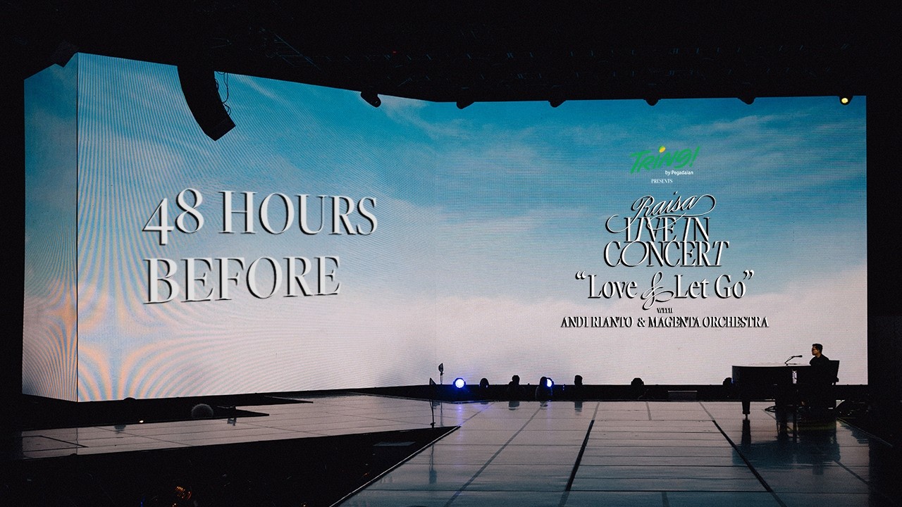 48 Hours Before | Raisa Live in Concert "Love & Let Go"