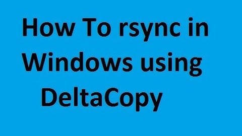 Rsync in Windows