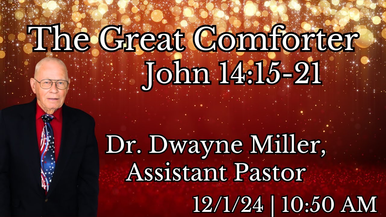 The Great Comforter | John 14:15-2