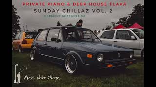 Vol 2, Sunday Chillas | Private Soulful Piano, Deep House by Remedy Mixtapes SA screenshot 5