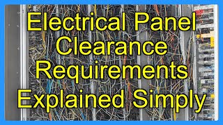 Electrical Panel Clearance Requirements Explained Simply