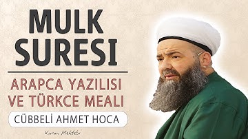 Mulk (Tebareke) suresi anlamı dinle Cübbeli Ahmet Hoca (arapça yazılışı okunuşu ve meali)