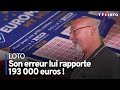 Un joueur du loto fait une erreur qui lui rapporte 193 000 euros 