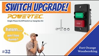 Powertec Power Switch Upgrade