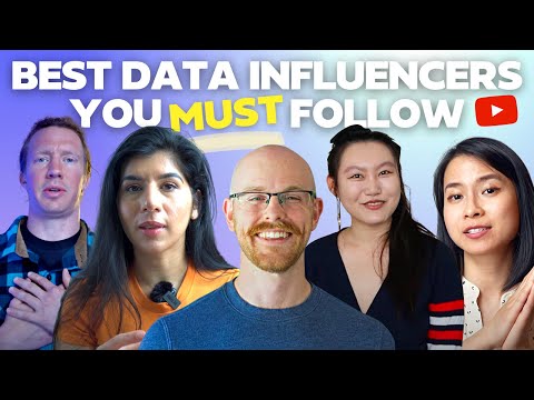 Data Influencers you MUST follow on YouTube