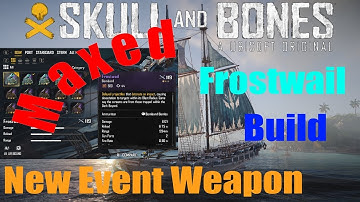 Skull and Bones New Event Weapon Build. #newweapon #skullandbones #ubisoft #azure